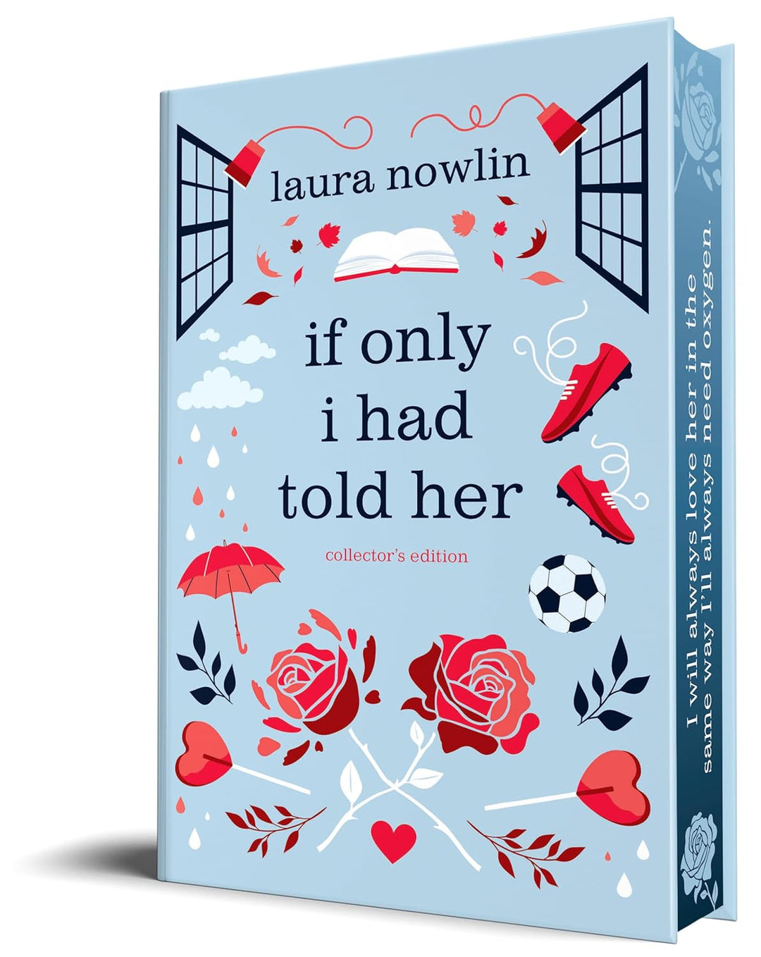 If Only I Had Told Her by Laura Nowlin (Deluxe Edition)