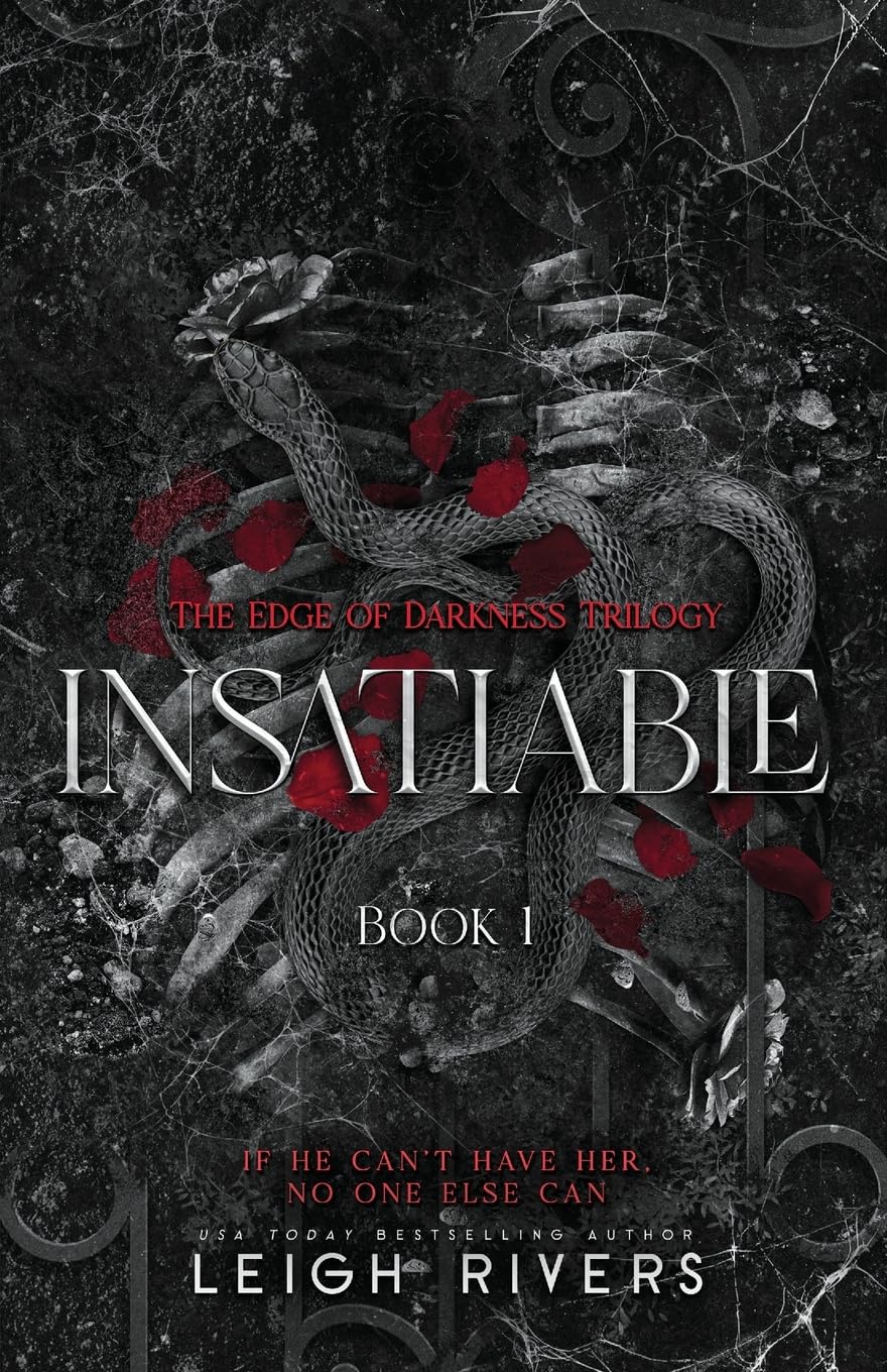 Insatiable (Edge of Darkness Trilogy, 1) by Leigh Rivers (Paperback)