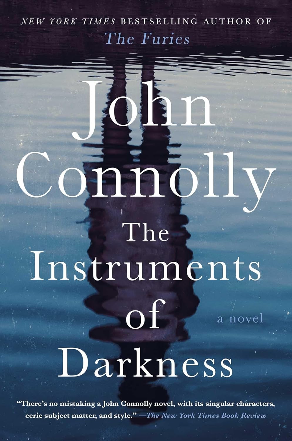 The Instruments of Darkness (Charlie Parker Book 21) by John Connolly