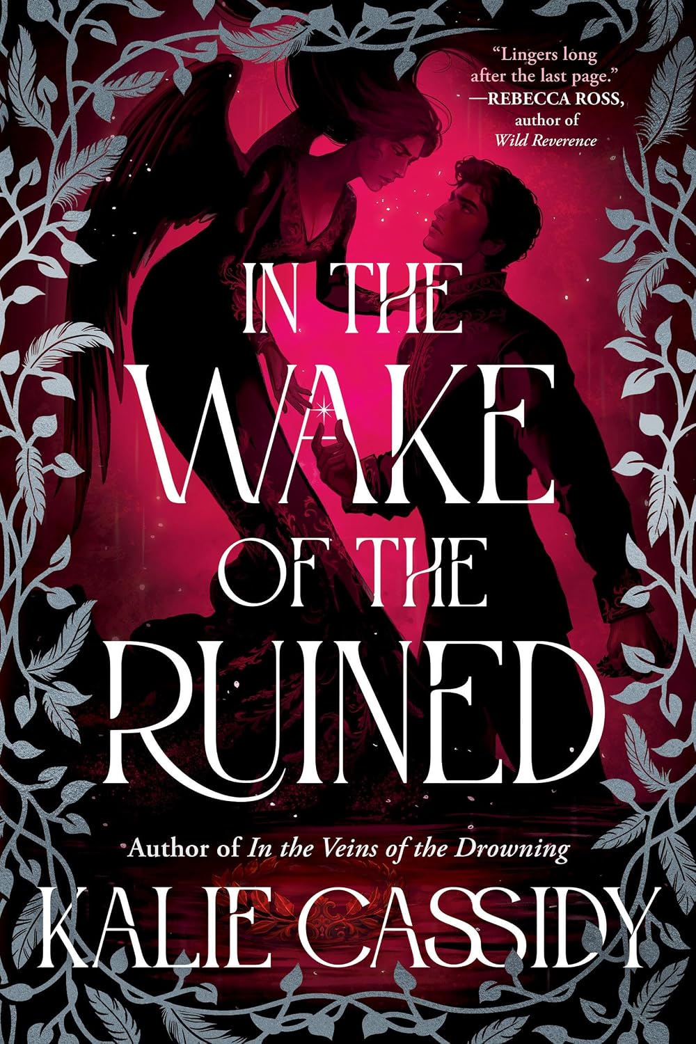 In The Wake of The Ruined: The Siren Mage (Paperback) by Alie Cassidy