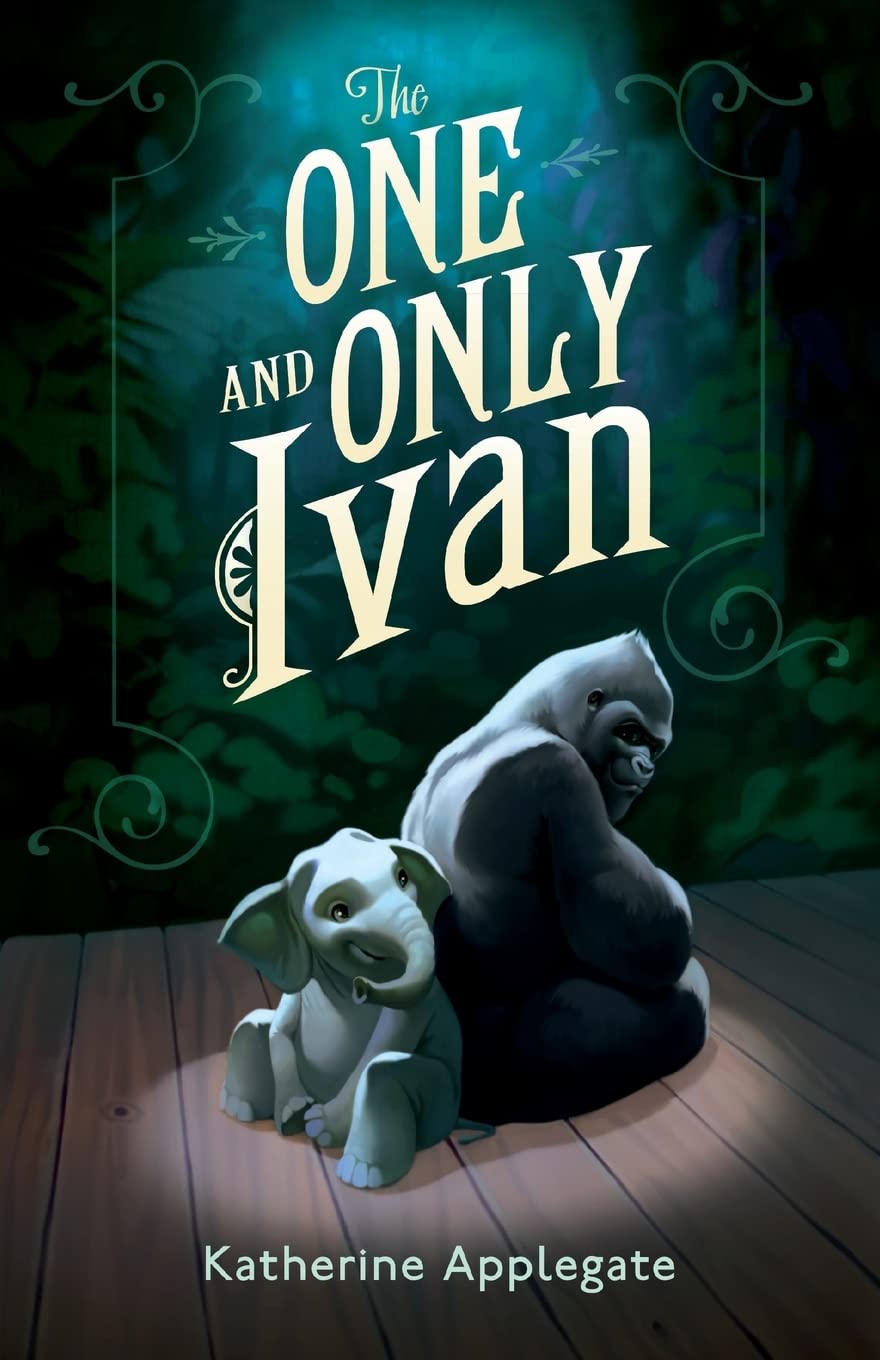 The One and Only Ivan (Hardcover) by Katherine Applegate