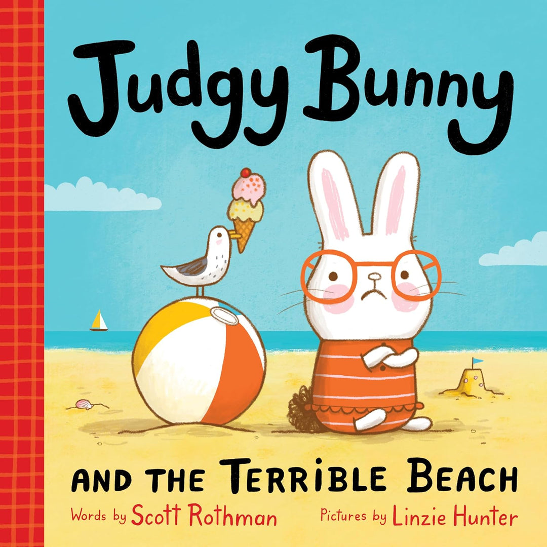 Judgy Bunny and the Terrible Beach by Scott Rothman and Linzie Hunter