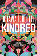 Kindred (anniversary paperback) by Octavia Butler