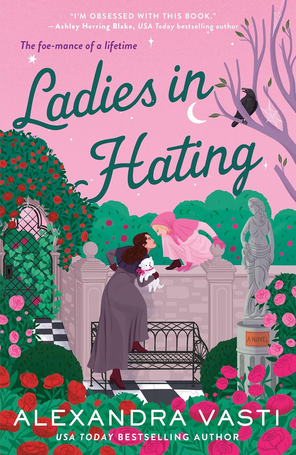 Ladies in Hating (Paperback) by Alexandra Vasti