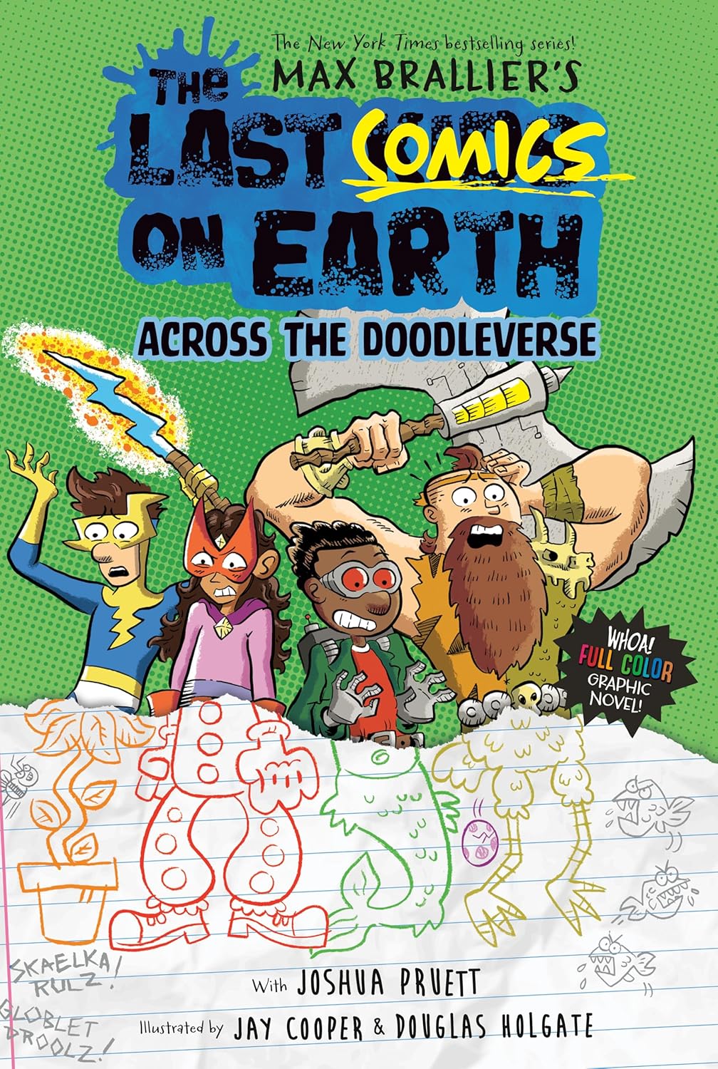 The Last Comics on Earth: Across the Doodleverse by Max Brallier (Paperback)