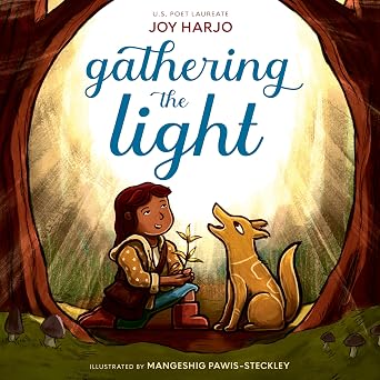 Gathering the Light by Joy Harjo