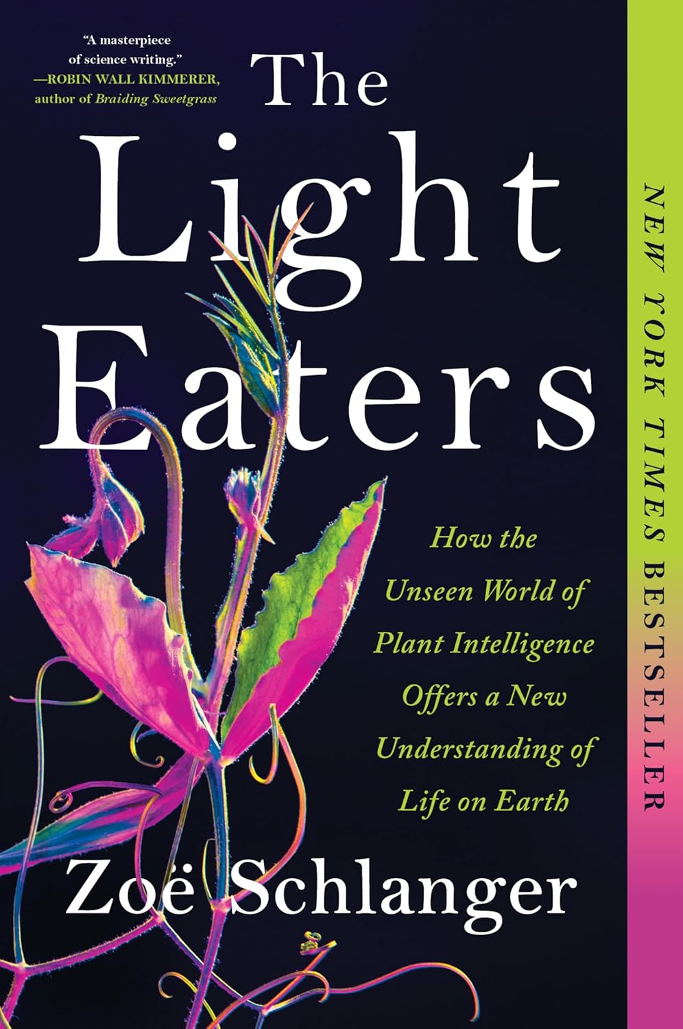 The Light Eaters by  Zoë Schlanger