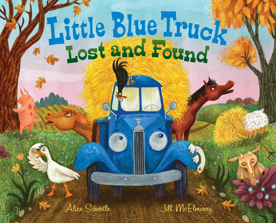Little Blue Truck: Lost and Found (Hardcover) by Alice Schertle, Jill McElmurry