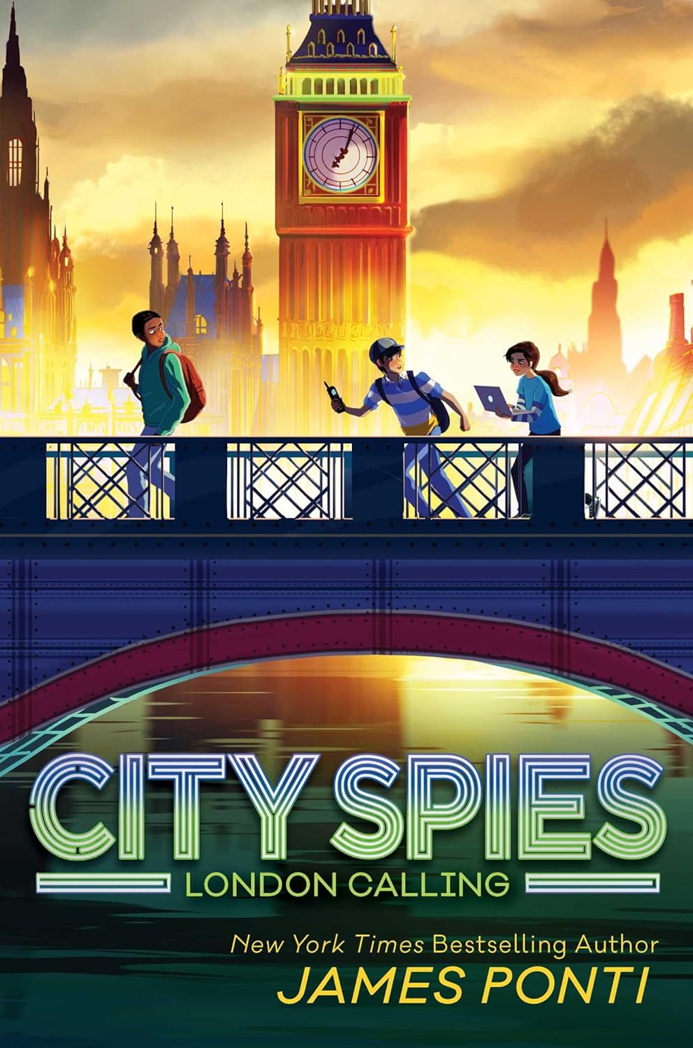 City Spies: London Calling by James Ponti (paperback)