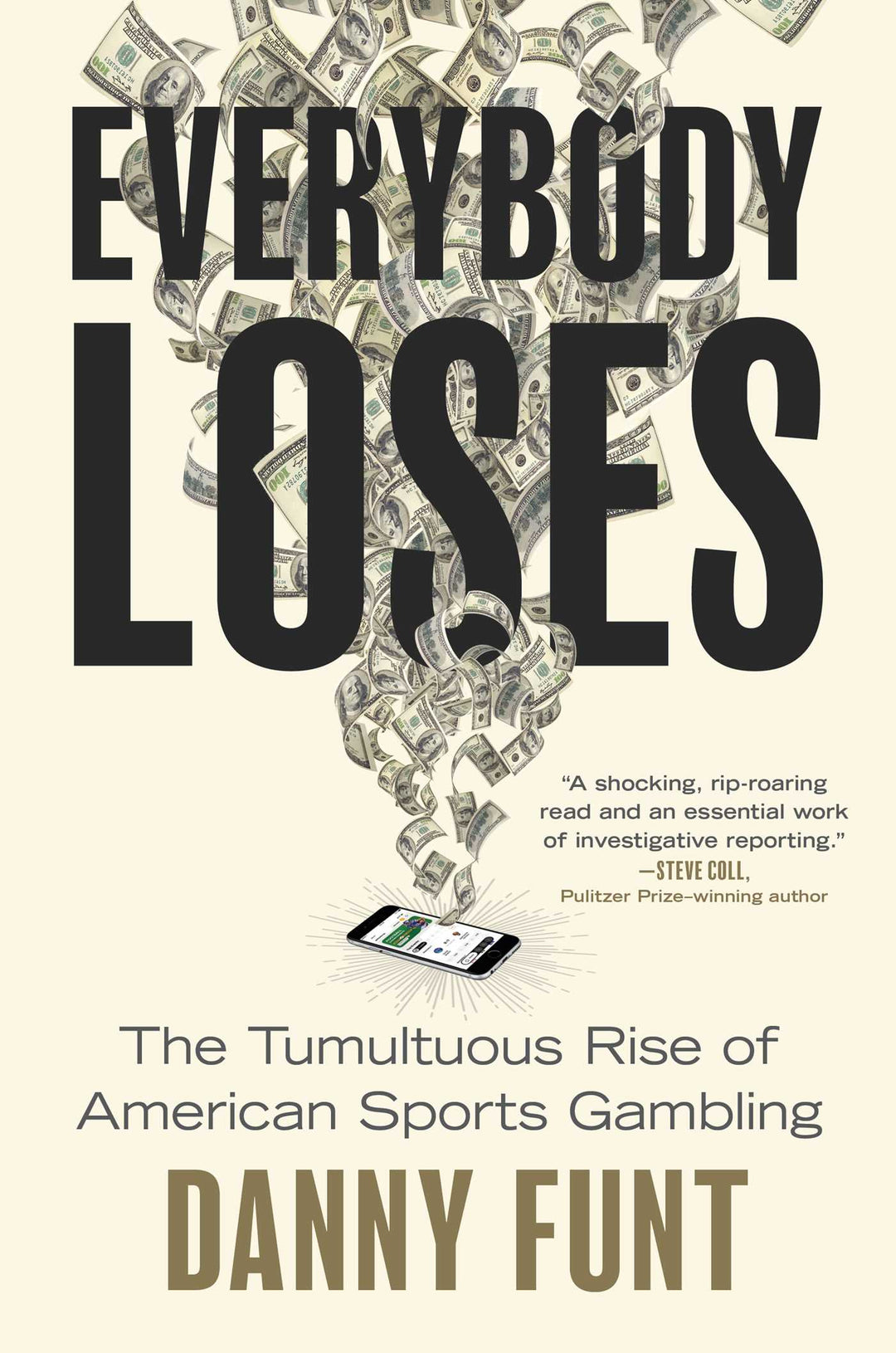 Everybody Loses by Danny Funt (hardcover)