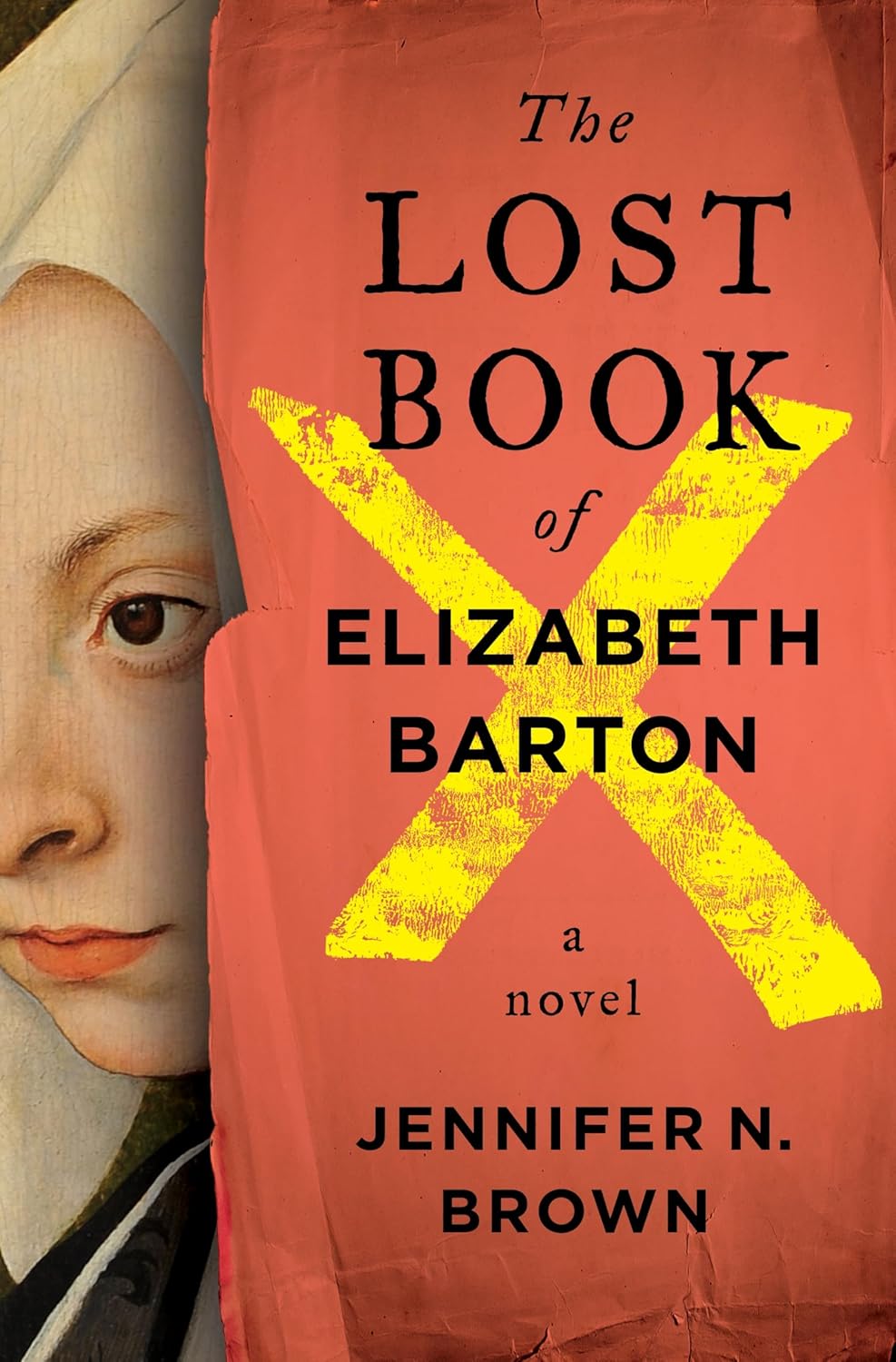 The Lost Book of Elizabeth Barton by Jennifer N. Brown (hardcover)