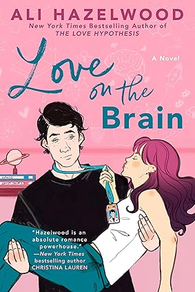 Love on the Brain (paperback) by Ali Hazelwood