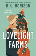 Lovelight Farms by B.K. Borison (paperback)