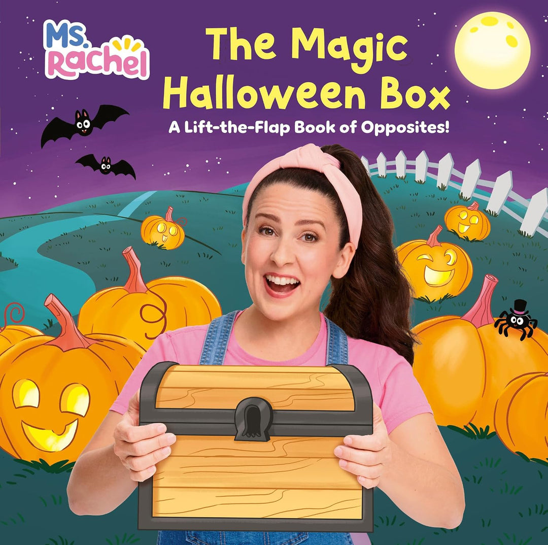The Magic Halloween Box: A Lift-the-Flap Book of Opposites! by Ms. Rachel