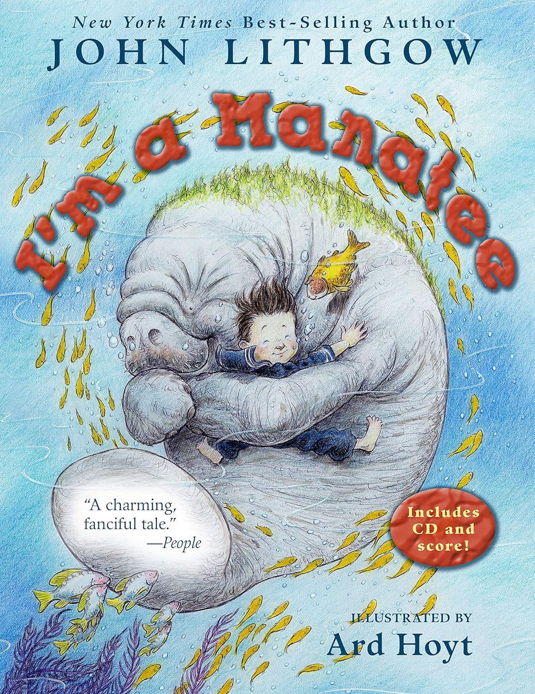 I'm A Manatee by John Lithgow