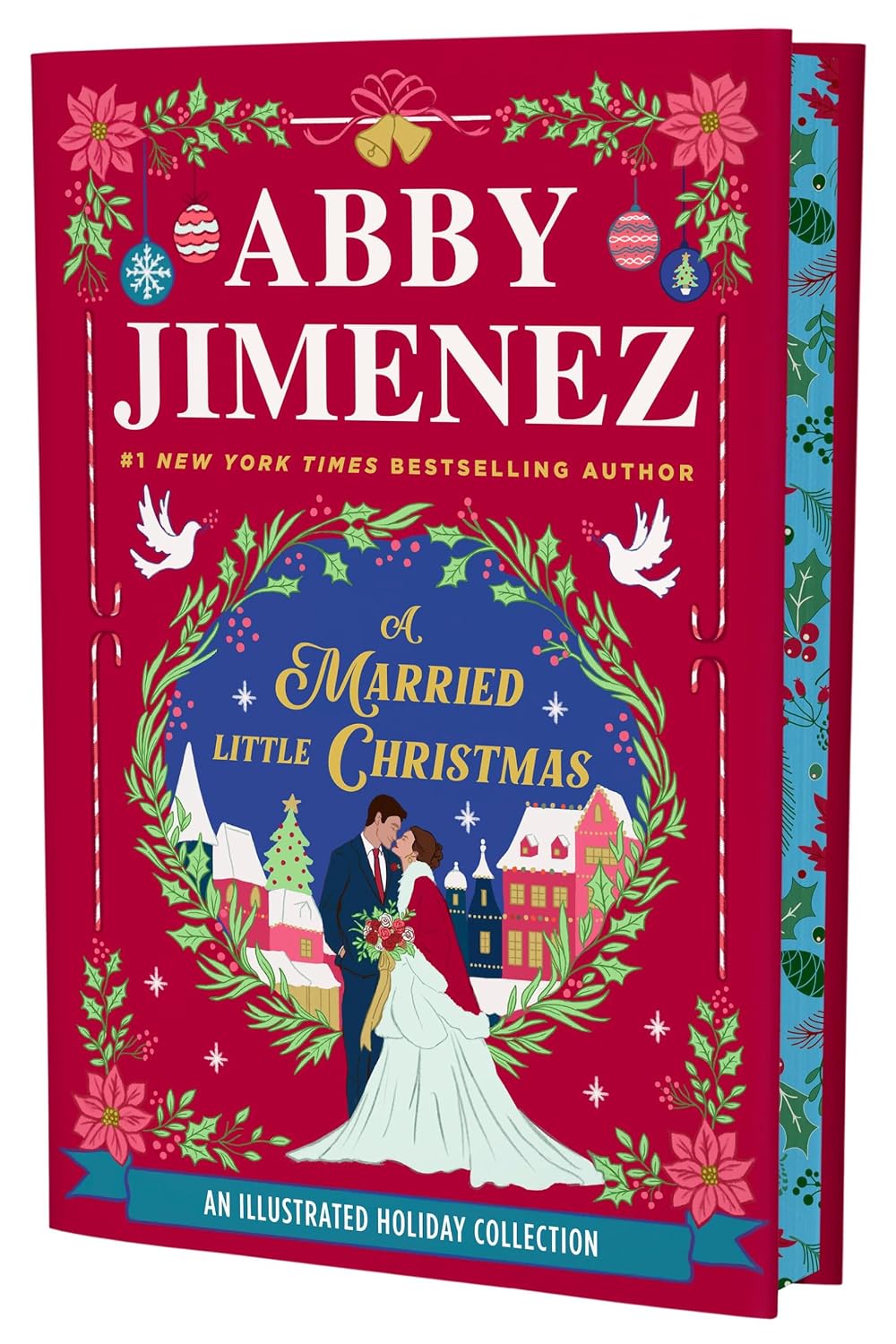A Married Little Christmas (Deluxe Edition, Hardcover) by Abby Jimenez