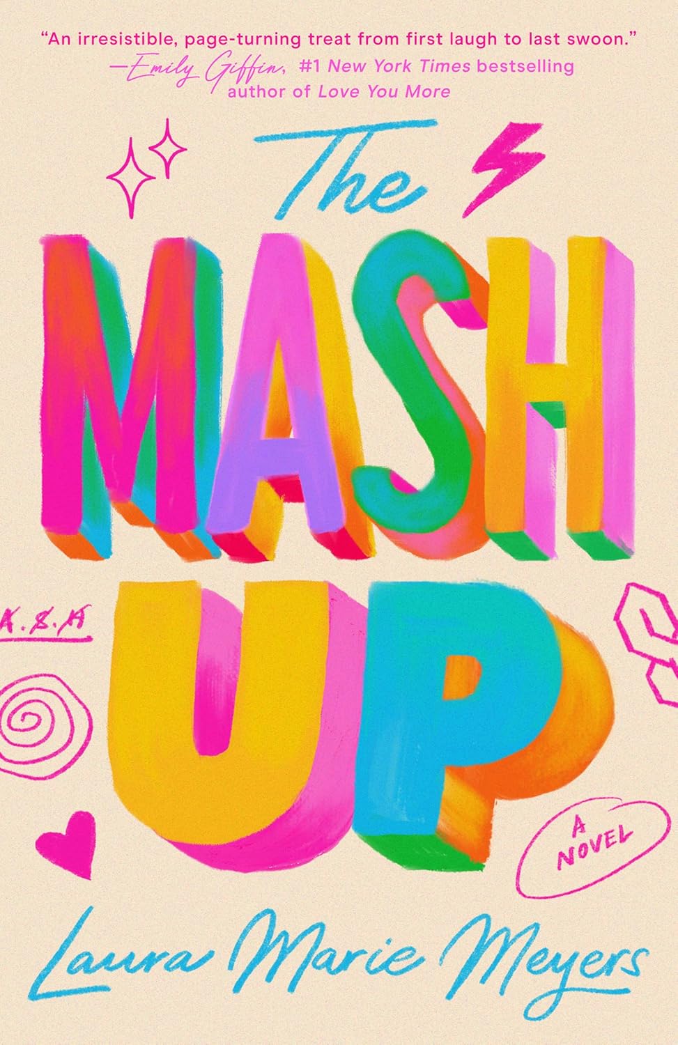 The Mash Up (Paperback) by Laura Marie Meyers