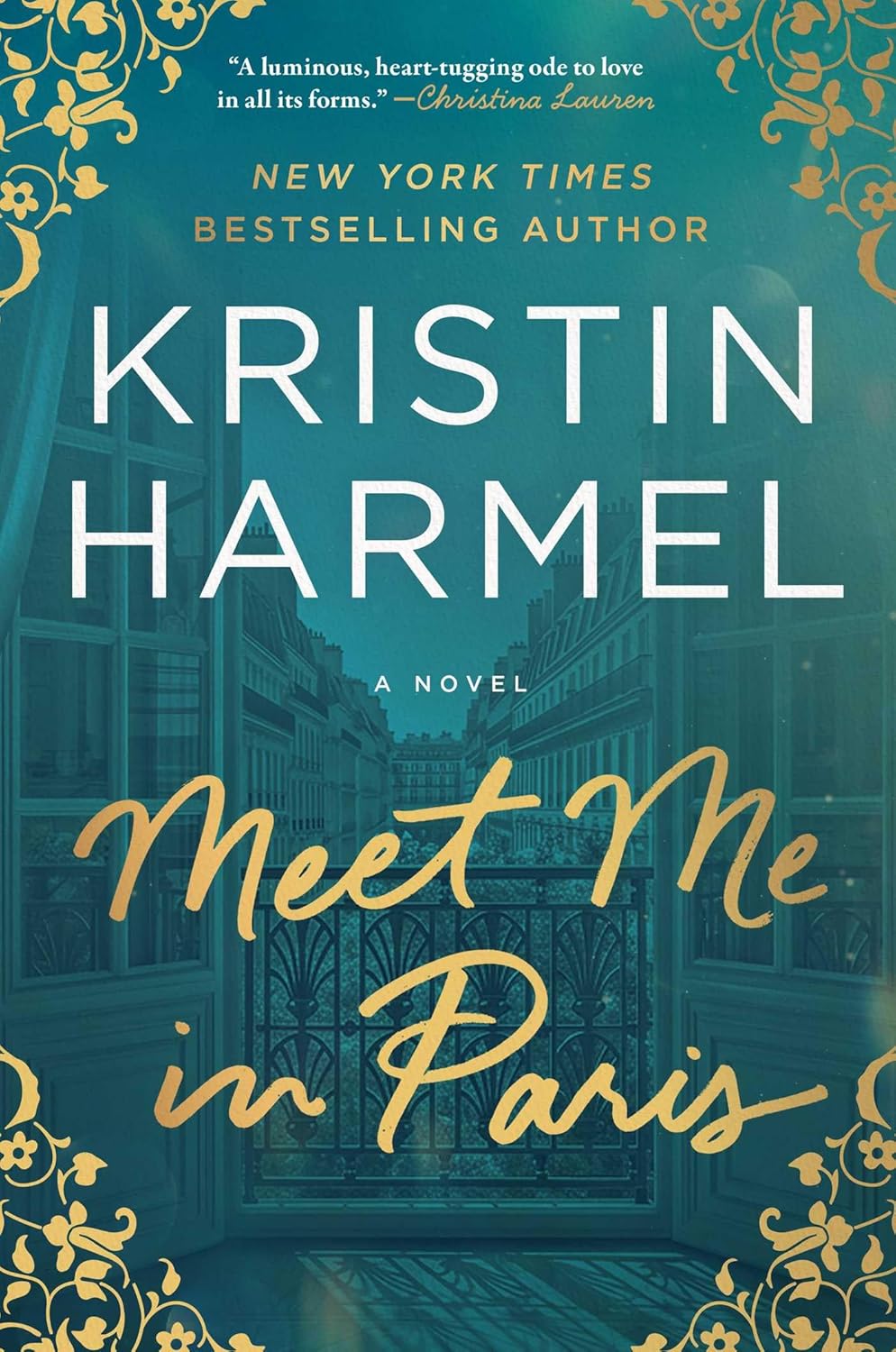 Meet Me In Paris (Hardcover) by Kristin Harmel