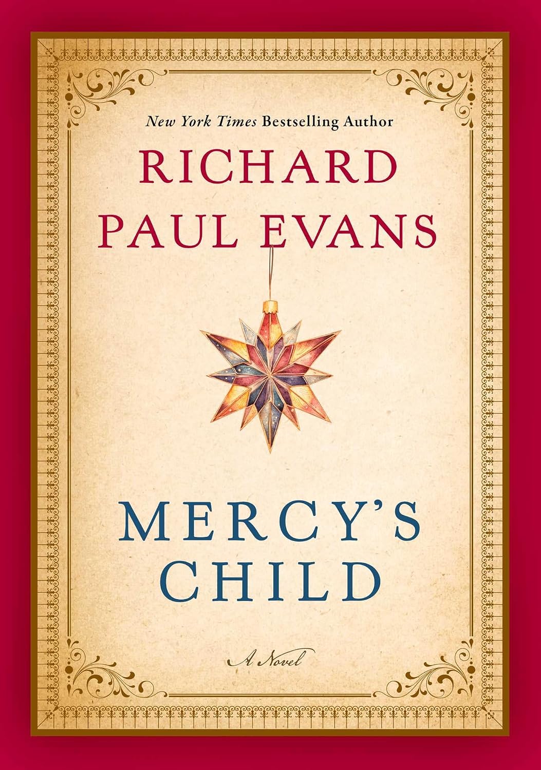Mercy's Child: A Novel (Hardcover) by Richard Paul Evans