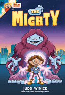 HiLo Presents: The Mighty by Judd Winick (hardcover)