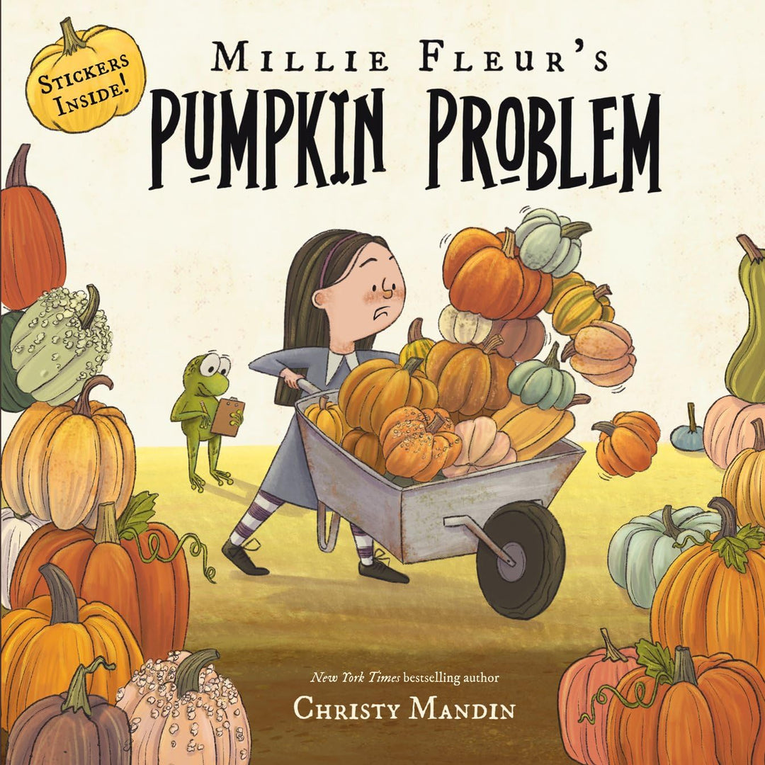 Millie Fleur's Pumpkin Problem (hardcover) by Christy Mandin