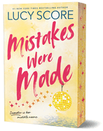 Mistakes Were Made by Lucy Score (Story Lake #2 - Deluxe Paperback Edition)