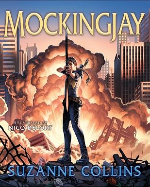 Mockingjay Illustrated Edition by Suzanne Collins
