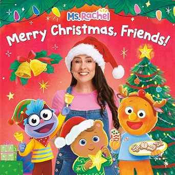 Merry Christmas, Friends! Ms.Rachel