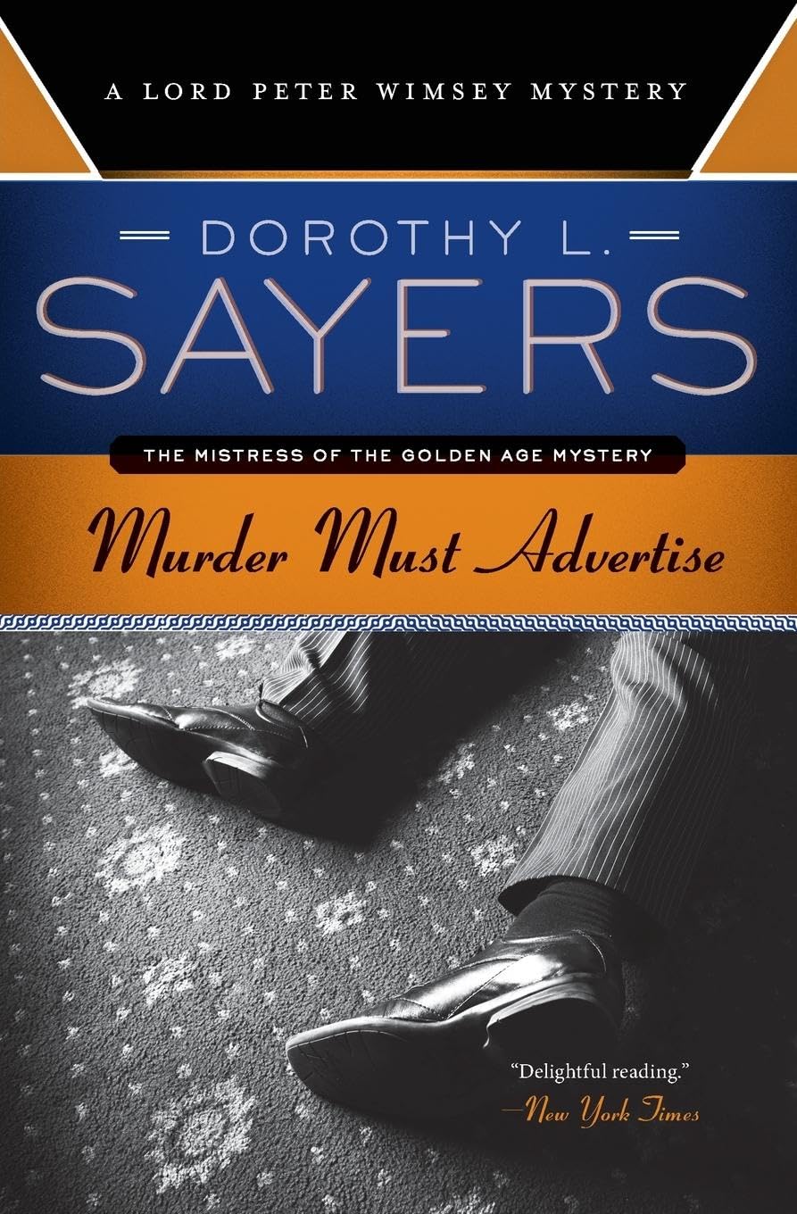 Murder Must Advertise (paperback) by Dorothy L. Sayers