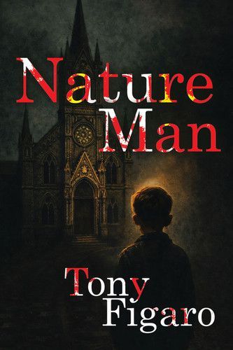 Nature Man by Tony Figaro (Paperback)