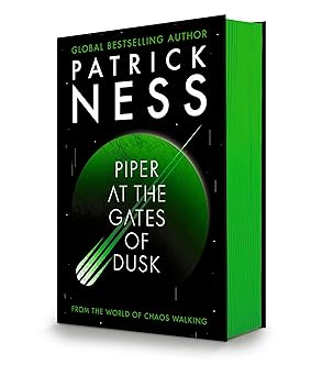 Piper At The Gates Of Dusk by Patrick Ness