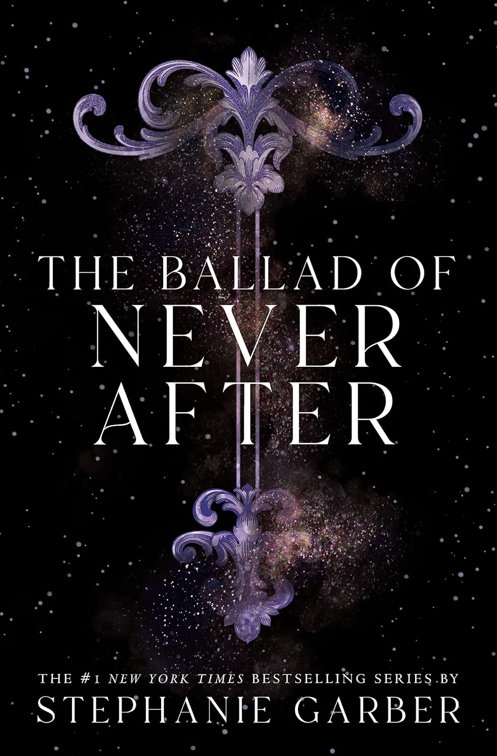 The Ballad of Never After by Stephanie Garber (Once Upon a Broken Heart Book 2)
