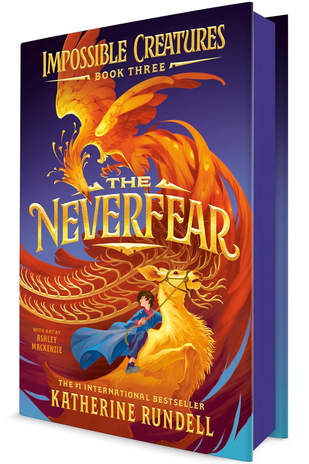 The Neverfear (Impossible Creatures, Book 3) (Hardcover) by Katherine Rundell