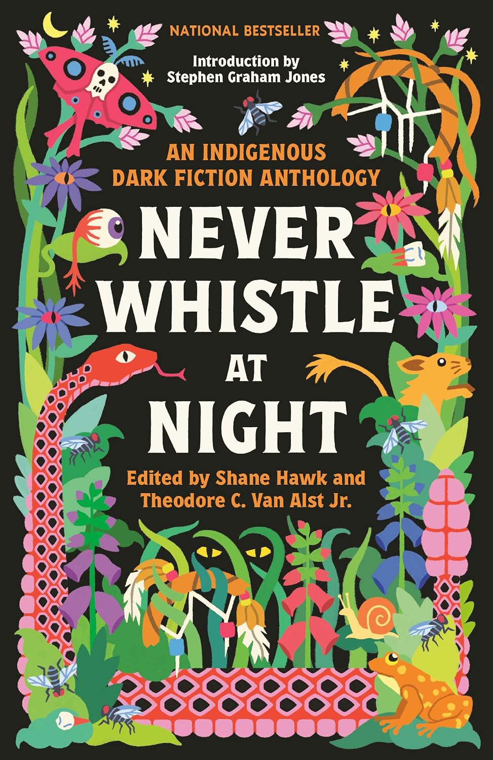 Never Whistle At Night (Paperback) edited by Shane Hawk, Theodore C. Van Alst Jr.