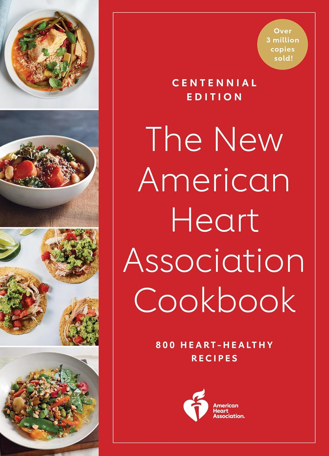 The New American Heart Association Cookbook: Centennial Edition
