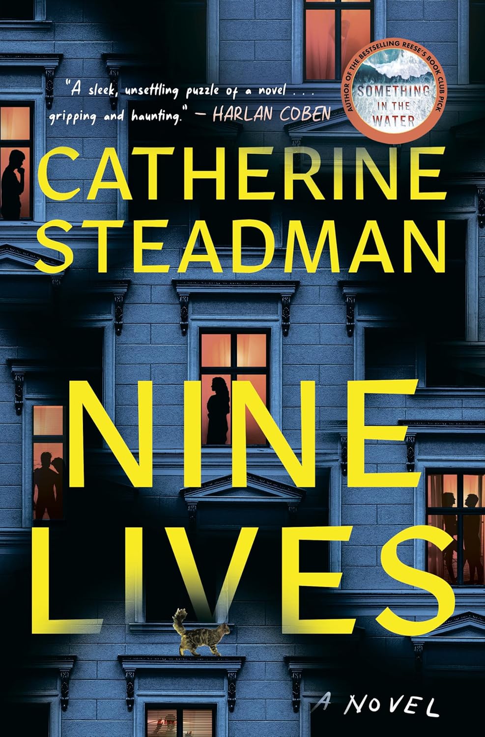 Nine Lives: A Novel (Hardcover) by Catherine Steadman