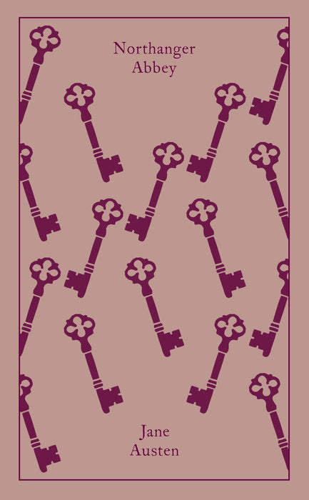 Northanger Abbey by Jane Austen (Penguin Classics, Clothbound)