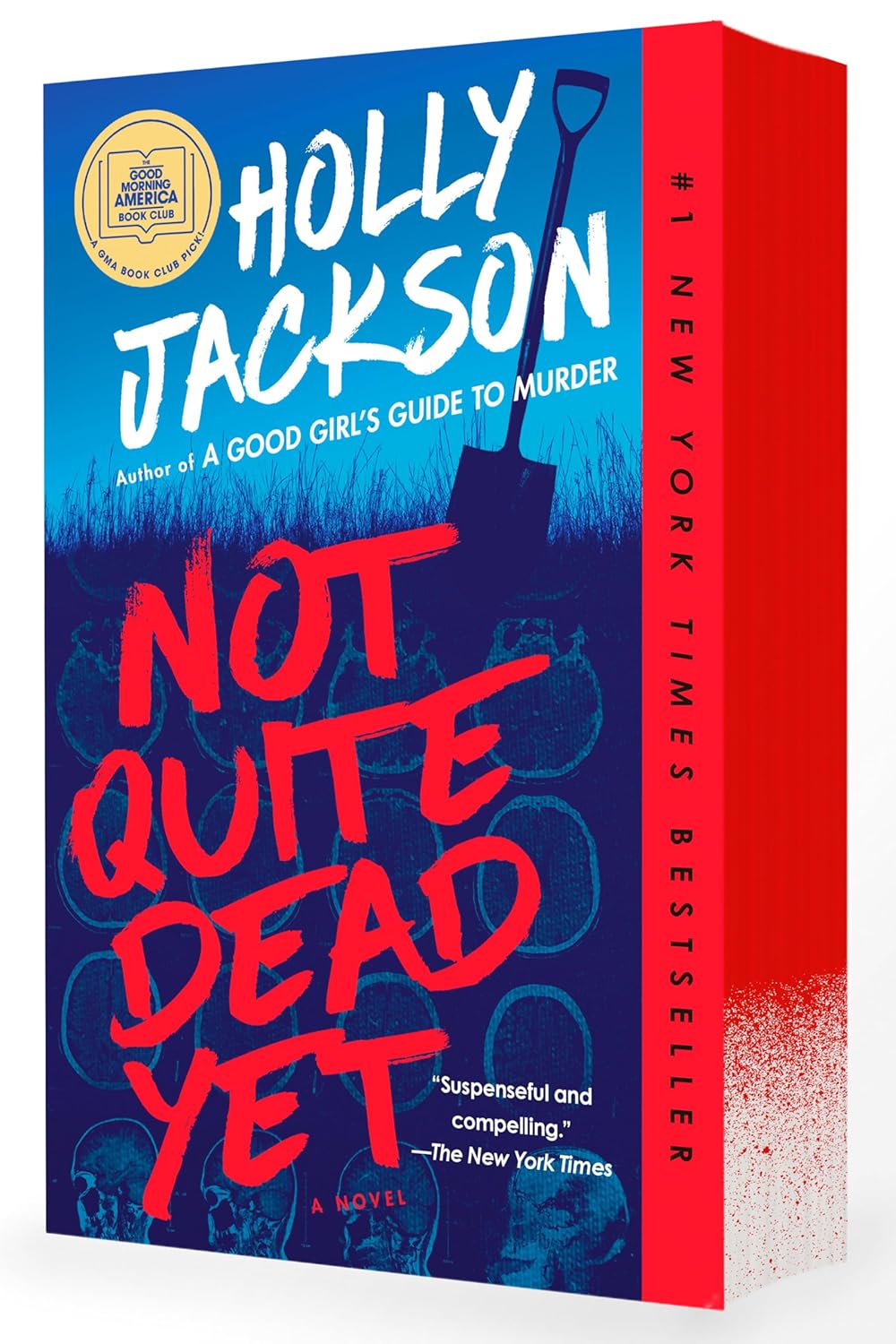 Not Quite Dead Yet (Paperback) by Holly Jackson