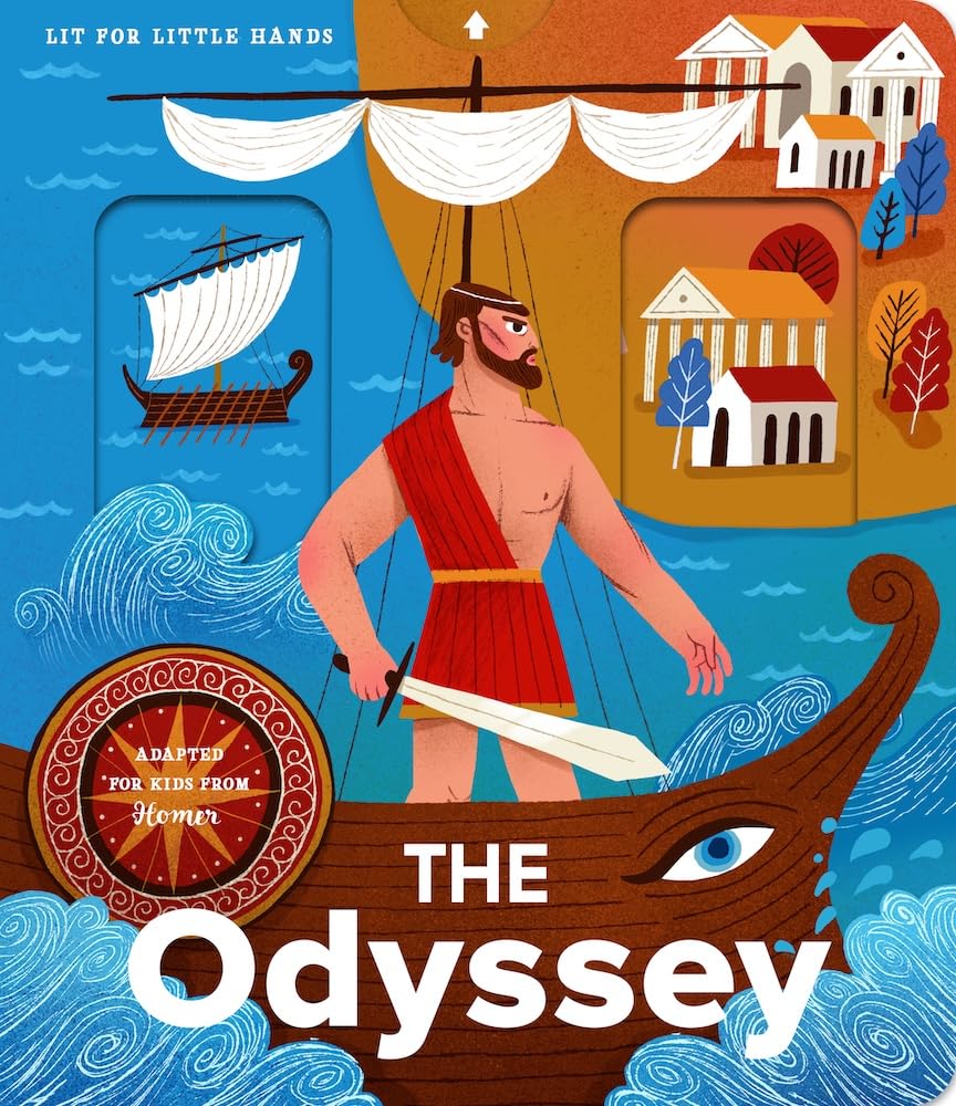 The Odyssey (Board Book) Lit for Little Hands by Brooke Jorden