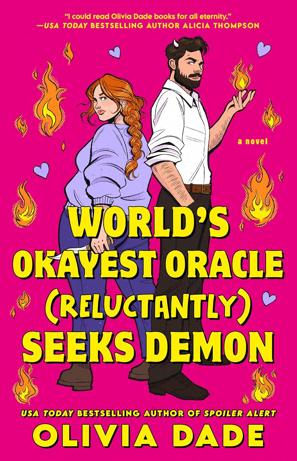World's Okayest Oracle (Reluctantly) Seeks Demon (Paperback) by Olivia Dade