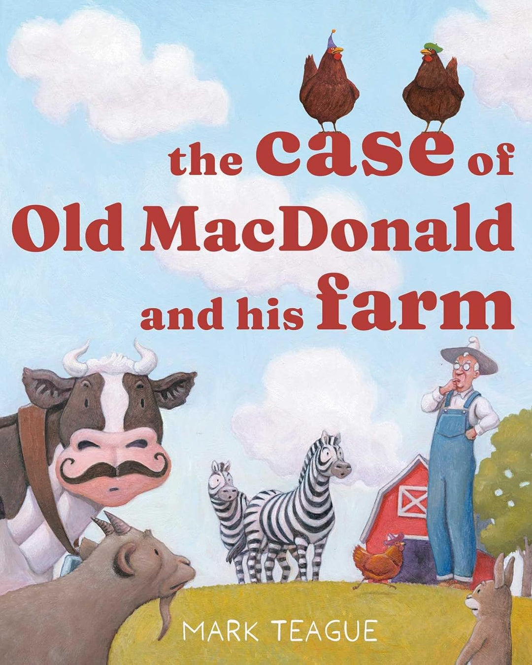The Case at Old McDonald and His Farm by Mark Teague