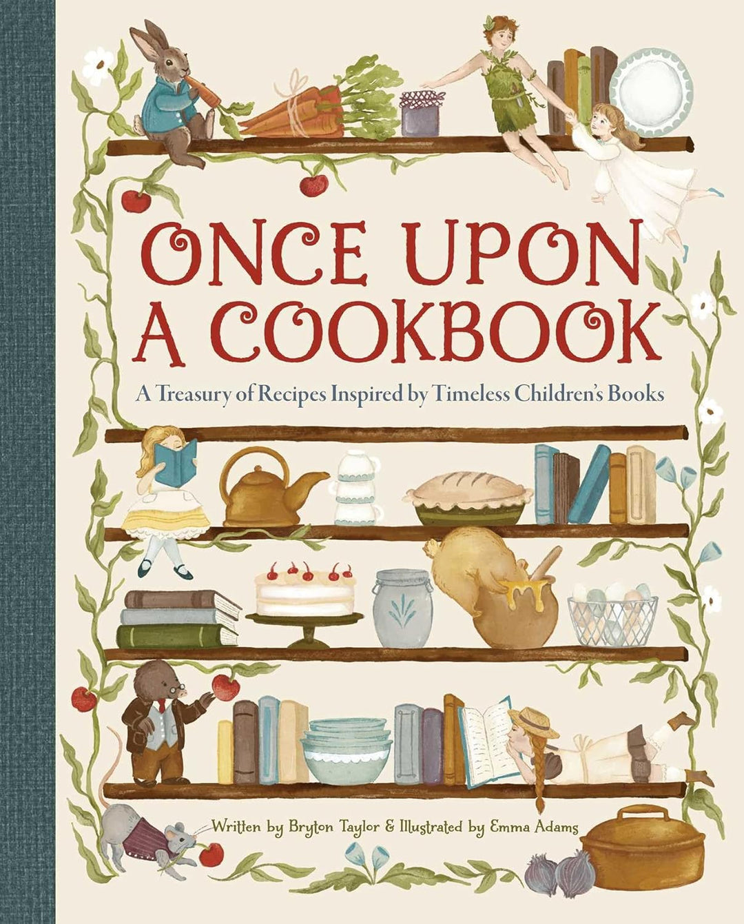 Once Upon A Cookbook by Bryton Taylor, Emma Adams