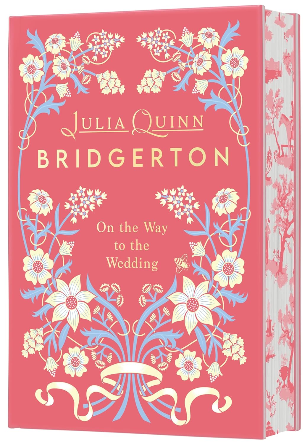 On the Way to the Wedding (Bridgerton #8 - Deluxe Collector's Edition, Hardcover) by Julia Quinn