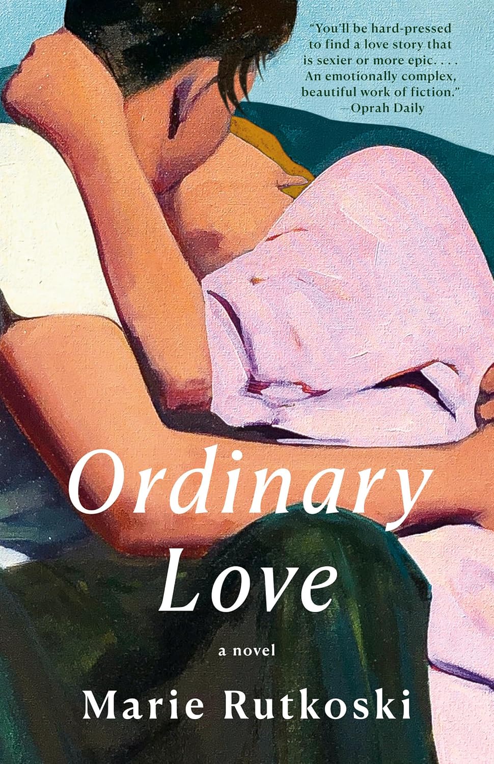Ordinary Love: A Novel (Paperback) by Marie Rutkoski