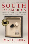 South to America by Imani Perry (paperback)