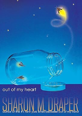 Out of My Heart by Sharon M. Draper