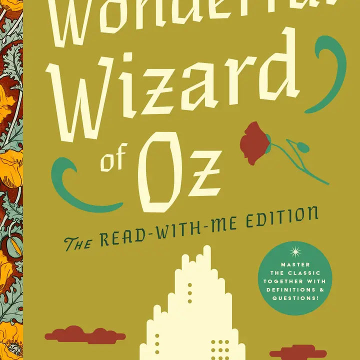 The Wonderful Wizard of Oz: The Read-With-Me Edition by L. Frank Baum