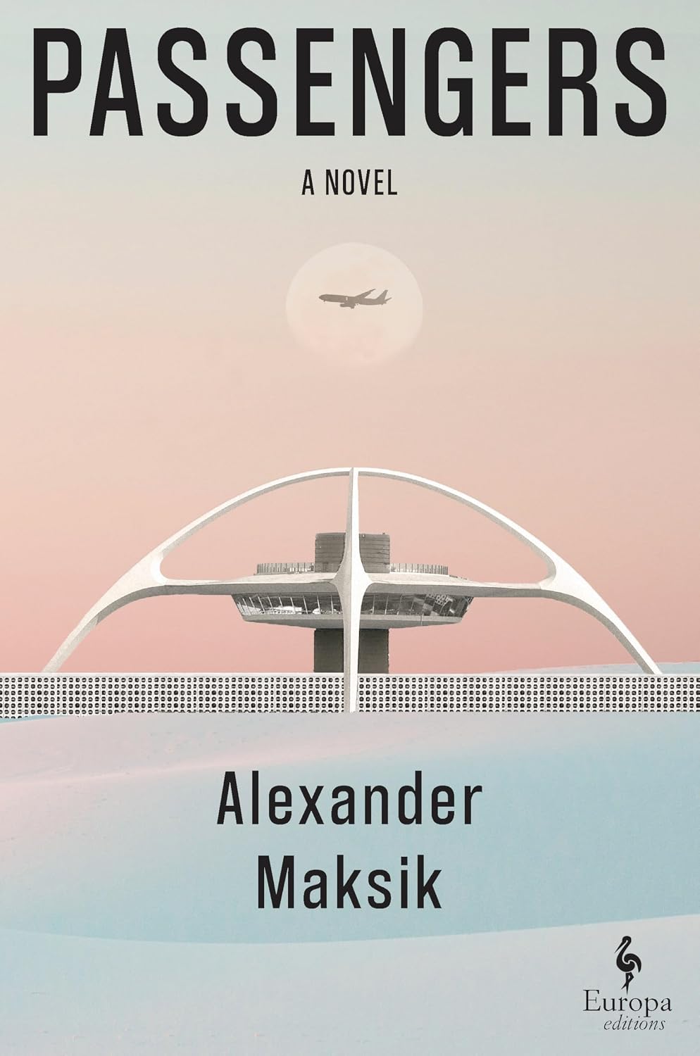 Passengers (hardcover) by Alexander Maksik