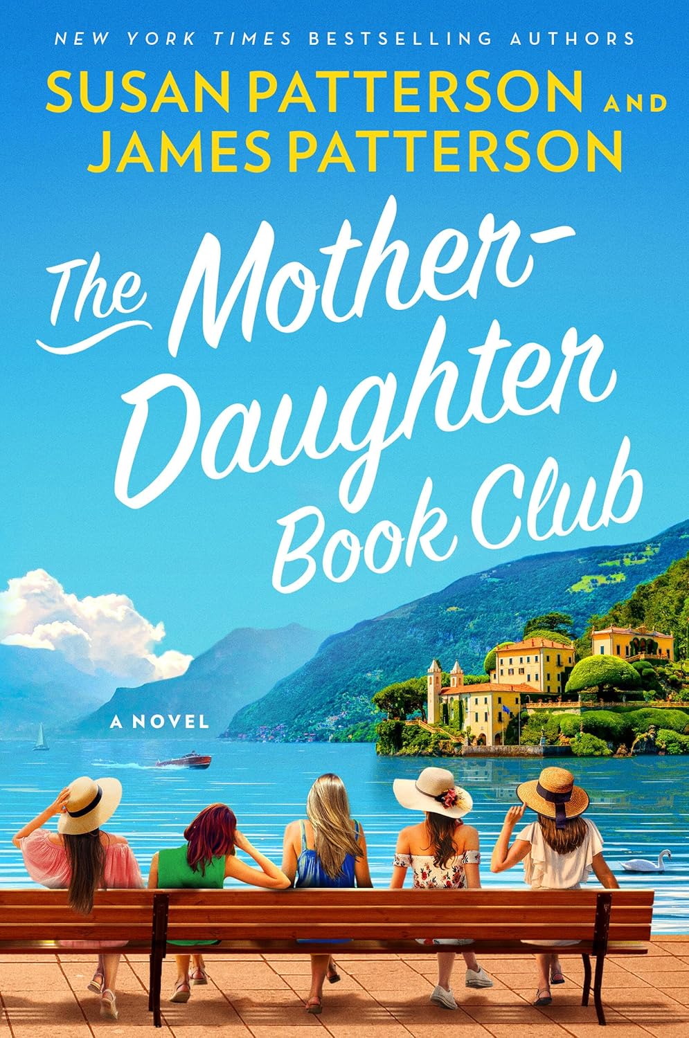 The Mother-Daughter Book Club (hardcover) by Susan Patterson and James Patterson