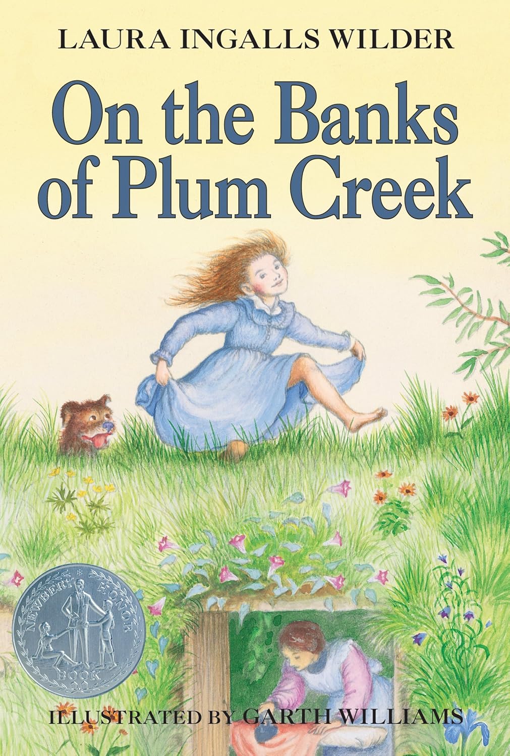 On the Banks of Plum Creek by Laura Ingalls Wilder (Paperback)